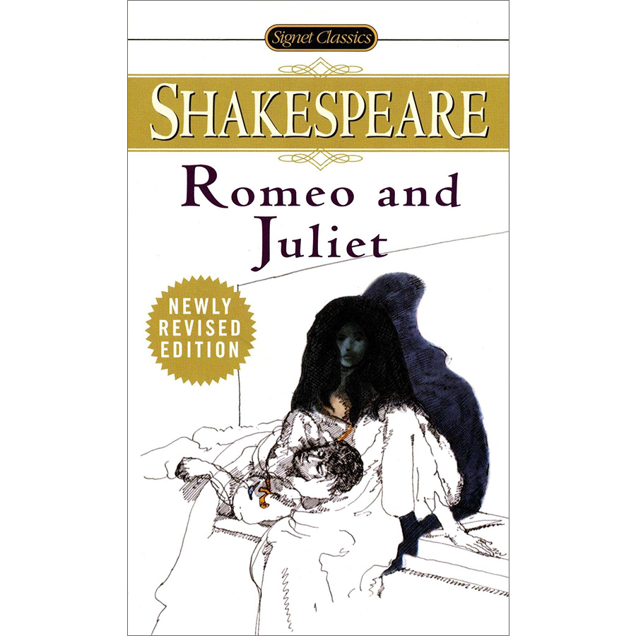 Signet Classics: Romeo And Juliet (Newly Revised Edition)