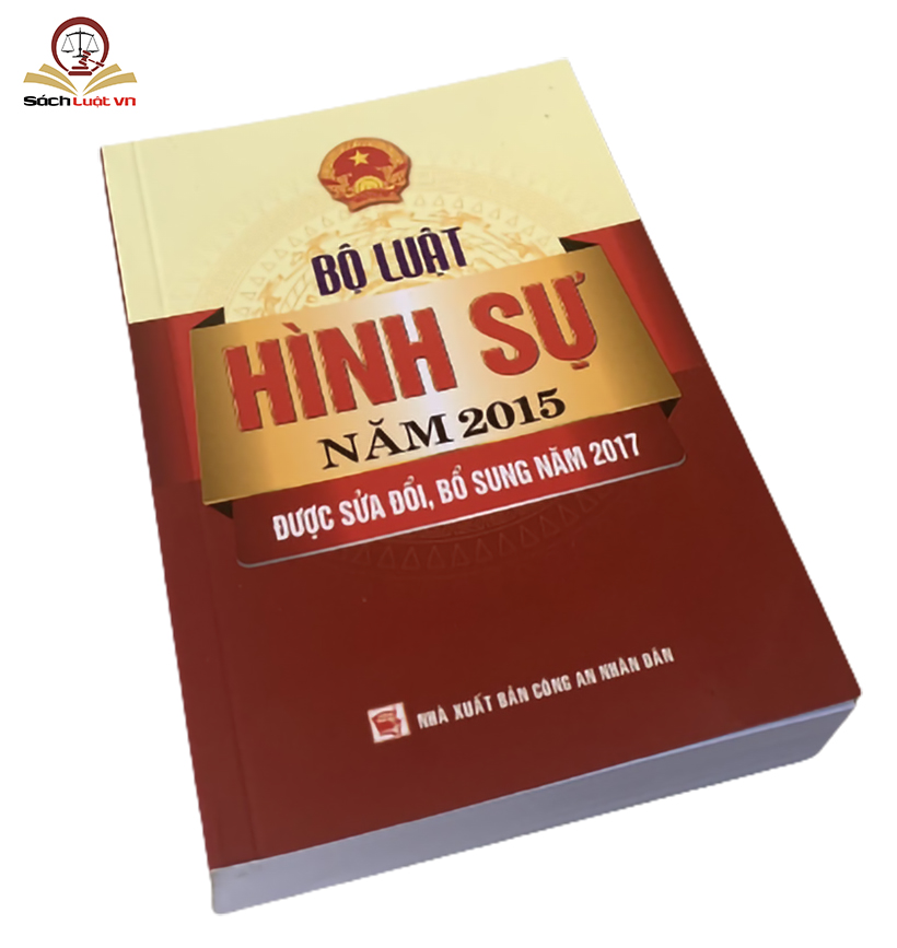 Bộ Luật Hình Sự Năm 2015 Được Sửa Đổi, Bổ Sung Năm 2017