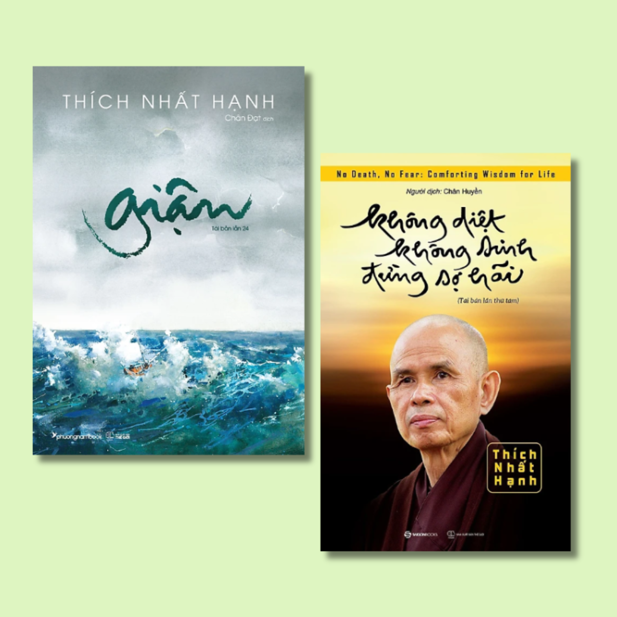 Combo Không Diệt Không Sinh Đừng Sợ Hãi+ Giận - Thích Nhất Hạnh
