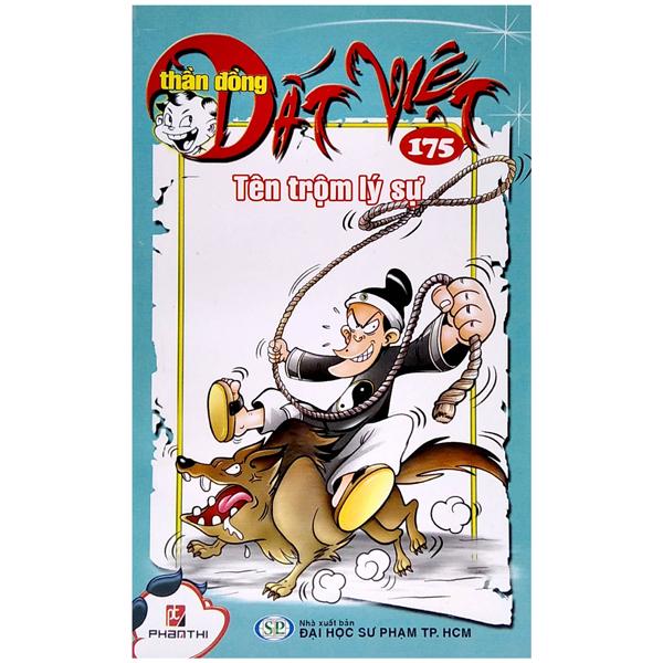 Thần Đồng Đất Việt - Tập 175: Tên Trộm Lý Sự