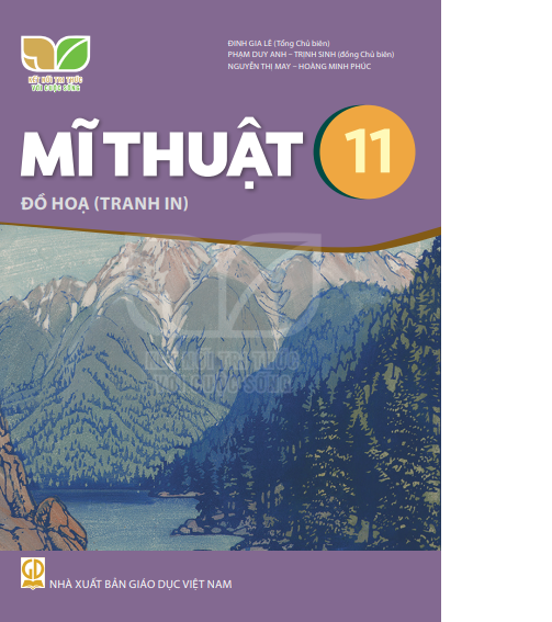 Sách giáo khoa Mĩ Thuật 11- Đồ Họa (Tranh in)- Kết Nối Tri Thức Với Cuộc Sống
