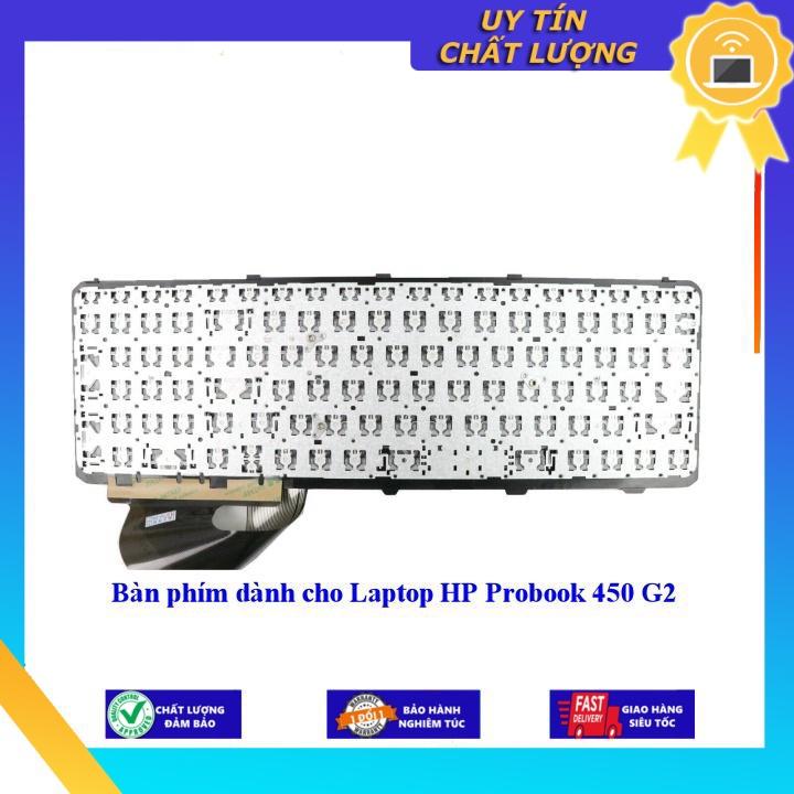 Bàn phím dùng cho Laptop HP Probook 450 G2 - Phím Zin - Hàng chính hãng MIKEY1150