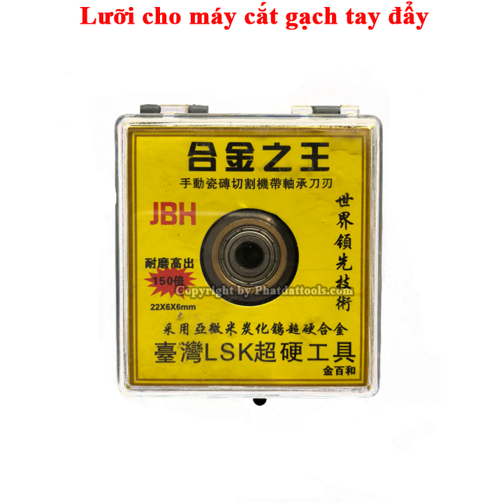 Lưỡi Cắt Gạch Tay Đẩy - Lắp Cho Máy Cắt Gạch Tay Đẩy