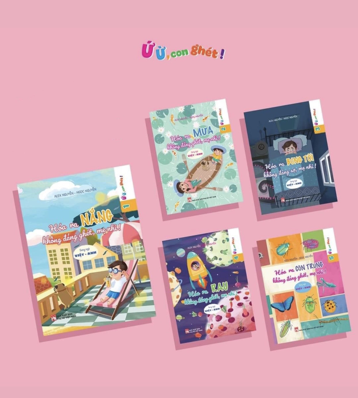 COMBO BỘ SÁCH Ứ Ừ CON GHÉT
