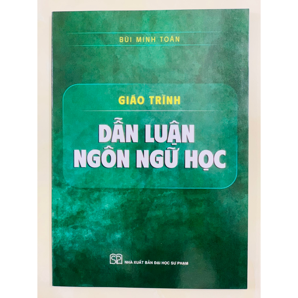 Sách - giáo trình dẫn luận ngôn ngữ học (SP )