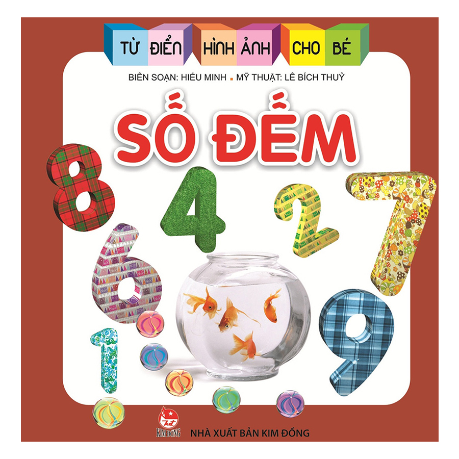 Từ Điển Hình Ảnh Cho Bé: Số Đếm