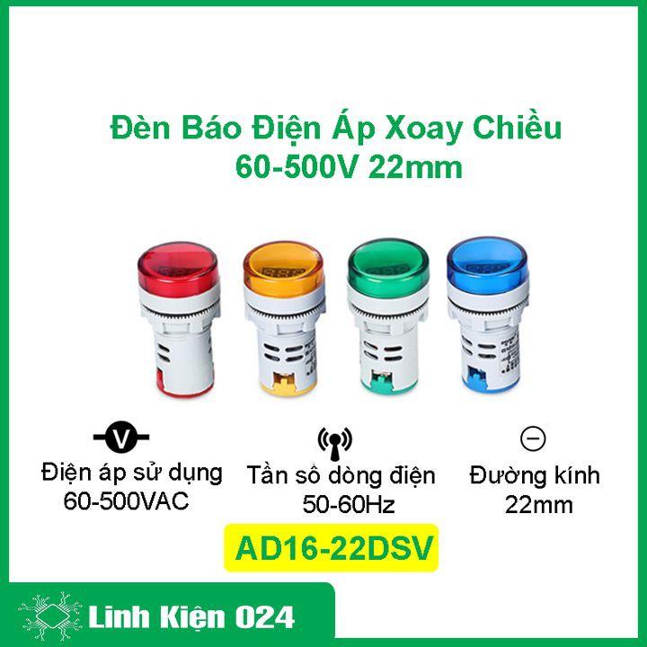 Đèn báo điện áp xoay chiều AD16-22DSV dùng điện áp 60-500V đường kính 22mm