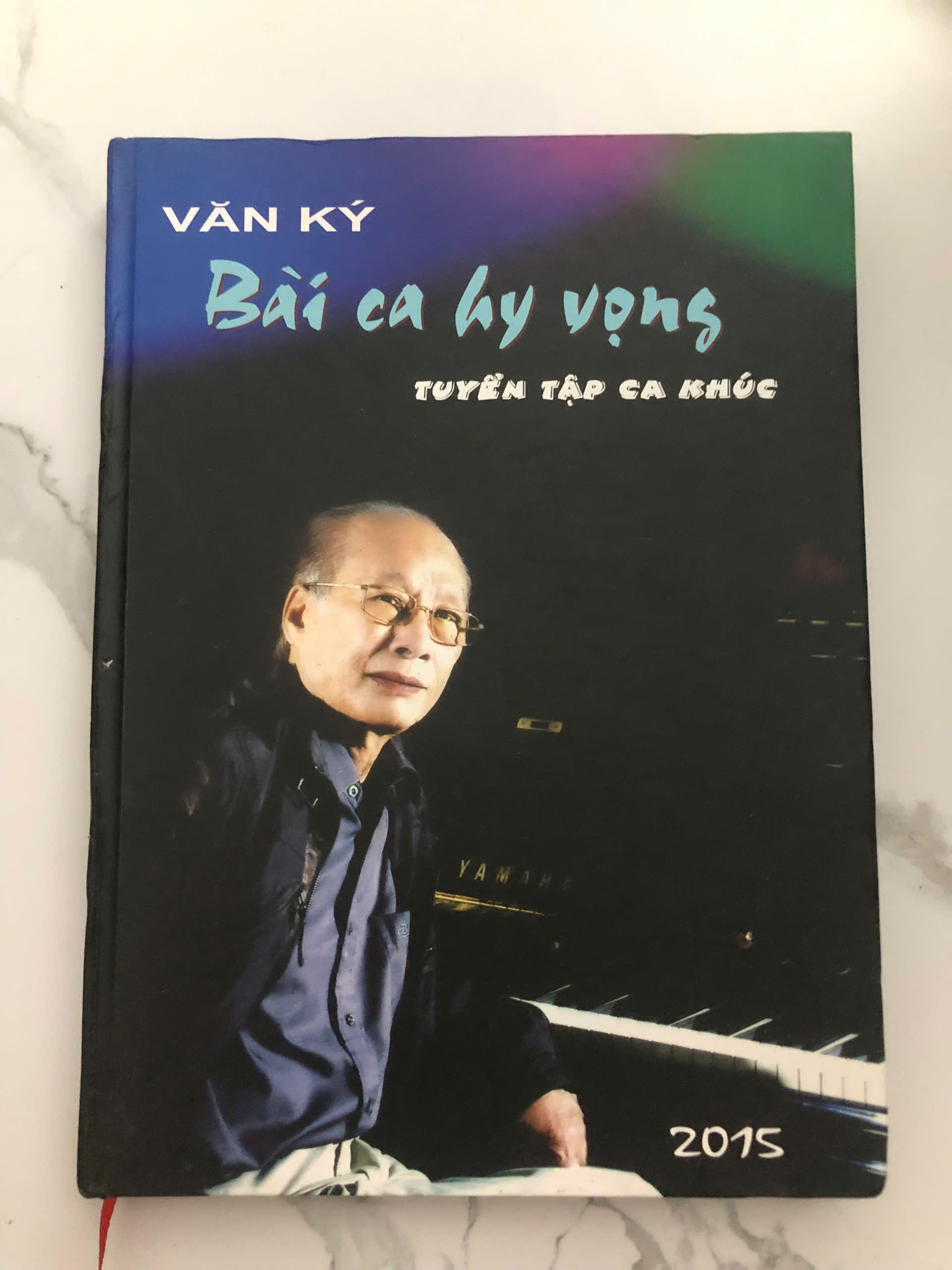 BÀI CA HY VỌNG - NHẠC SĨ VĂN KÝ (TUYỂN TẬP CA KHÚC)