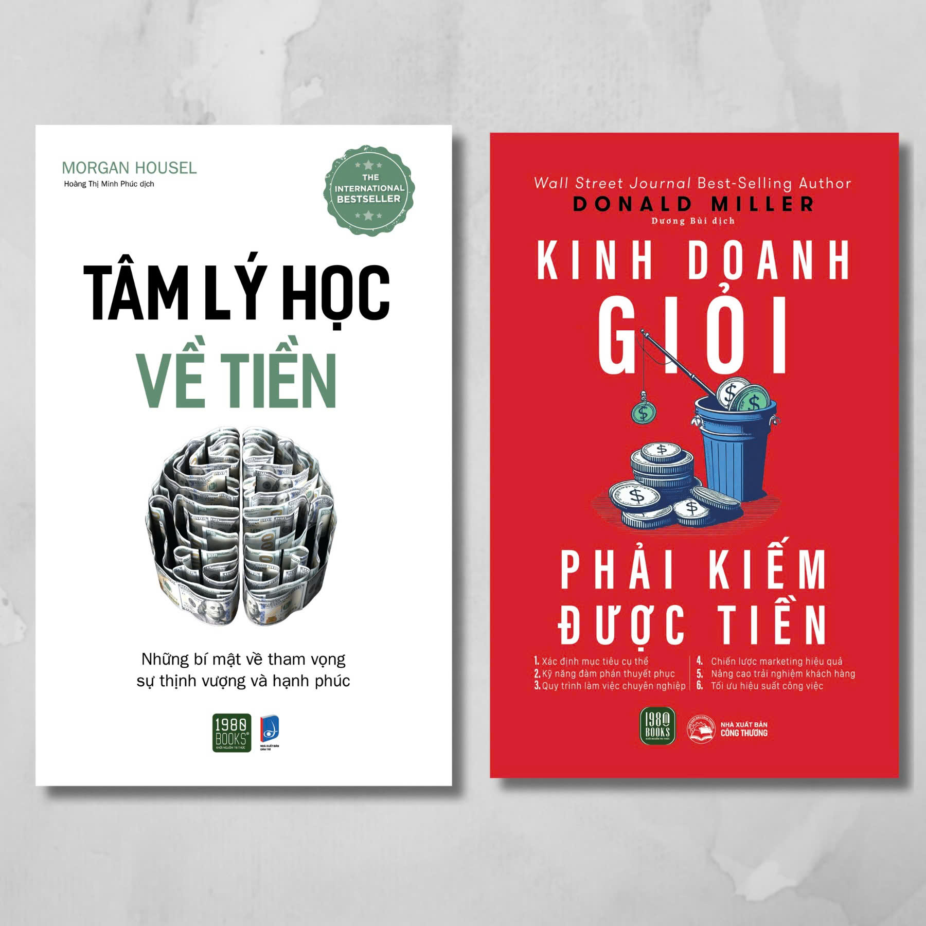 Combo 2 Cuốn: Tâm Lý Học Về Tiền + Kinh Doanh Giỏi Phải Kiếm Được Tiền