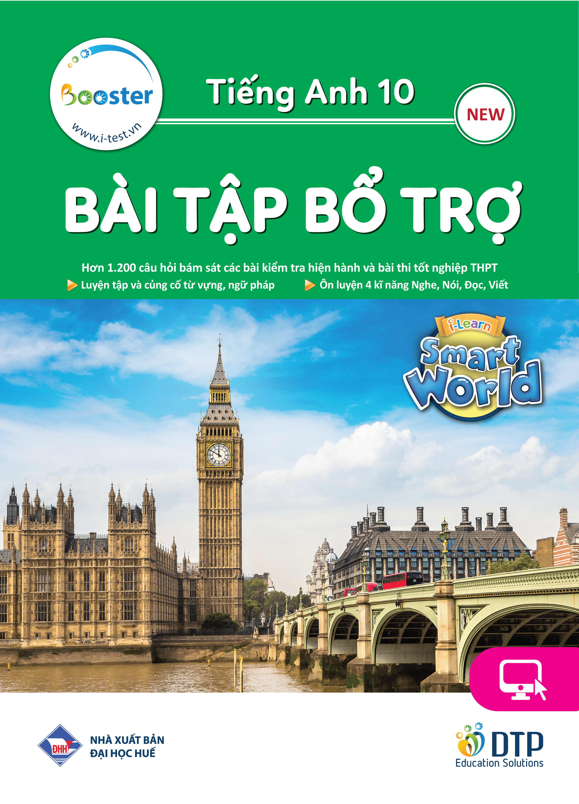 Tiếng Anh 10 i-Learn Smart World - Gói số hóa giáo dục siêu tiết kiệm (SB, WB, BTBT, Digital Pack)
