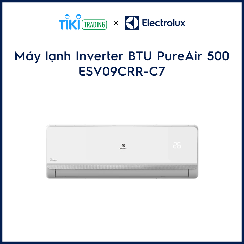 Máy lạnh Electrolux Inverter 1 HP ESV09CRR-C7 - Chỉ giao tại HCM