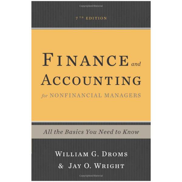 Finance and Accounting for Nonfinancial Managers