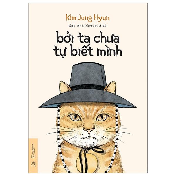 Bởi Ta Chưa Tự Biết Mình