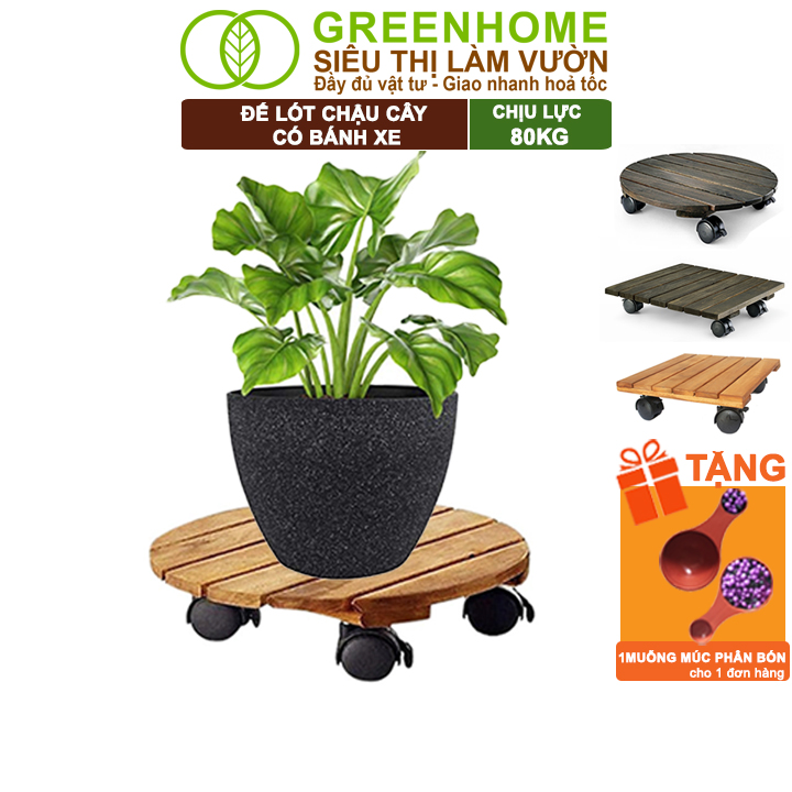 Đế Lót Chậu Cây Greenhome, R30xc8cm, Bằng Gỗ Có Bánh Xe, Thân Thiện Môi Trường, Tiện Lợi, Di Chuyển Chậu Nặng Dễ Dàng