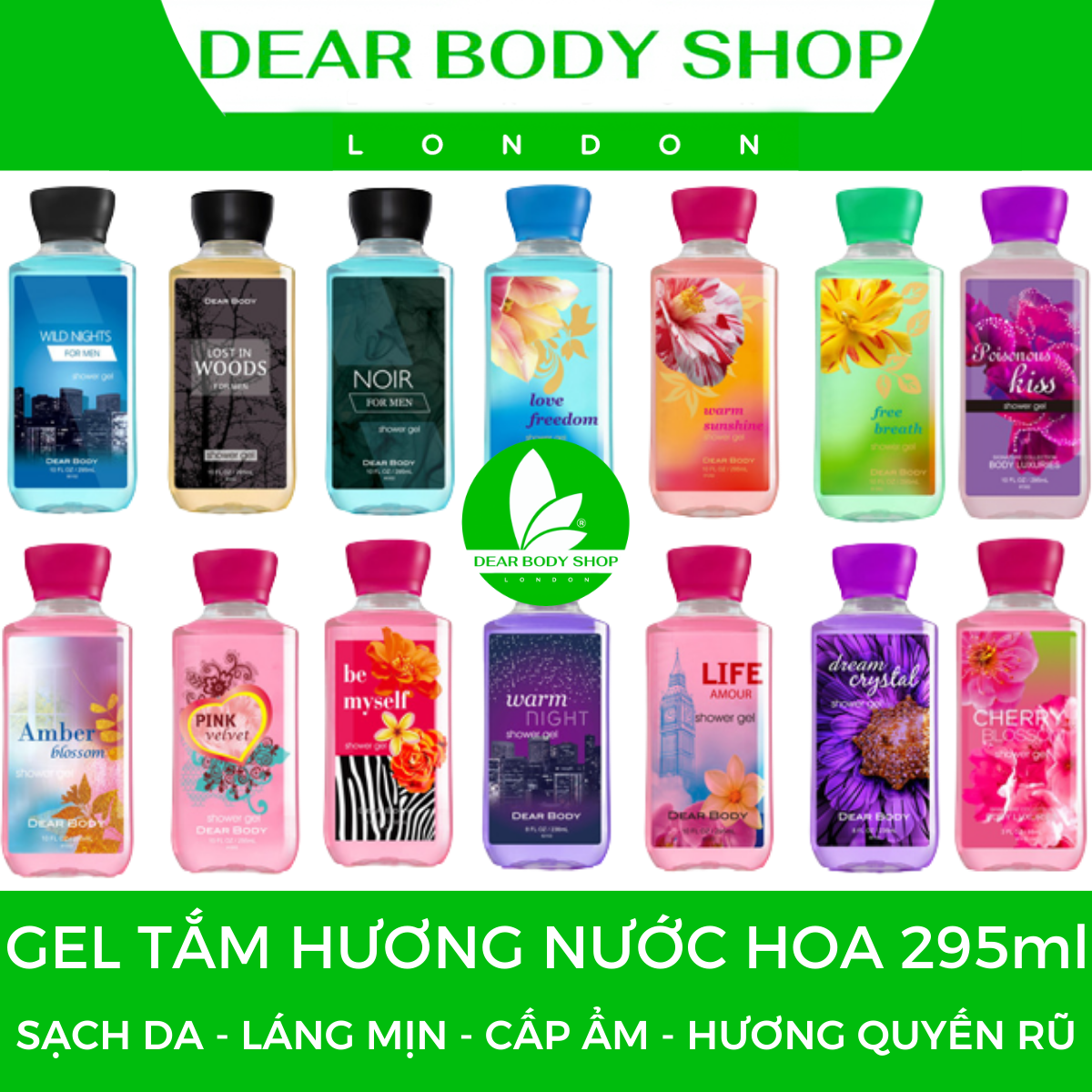 SỮA TẮM NƯỚC HOA DEAR BODY - SHOWER GEL 295ml - GIẢI PHÁP LÀM SẠCH CƠ THỂ- TRẮNG SÁNG - MỀM MỊN - CẤP ẨM - HƯƠNG THƠM QUYẾN RŨ