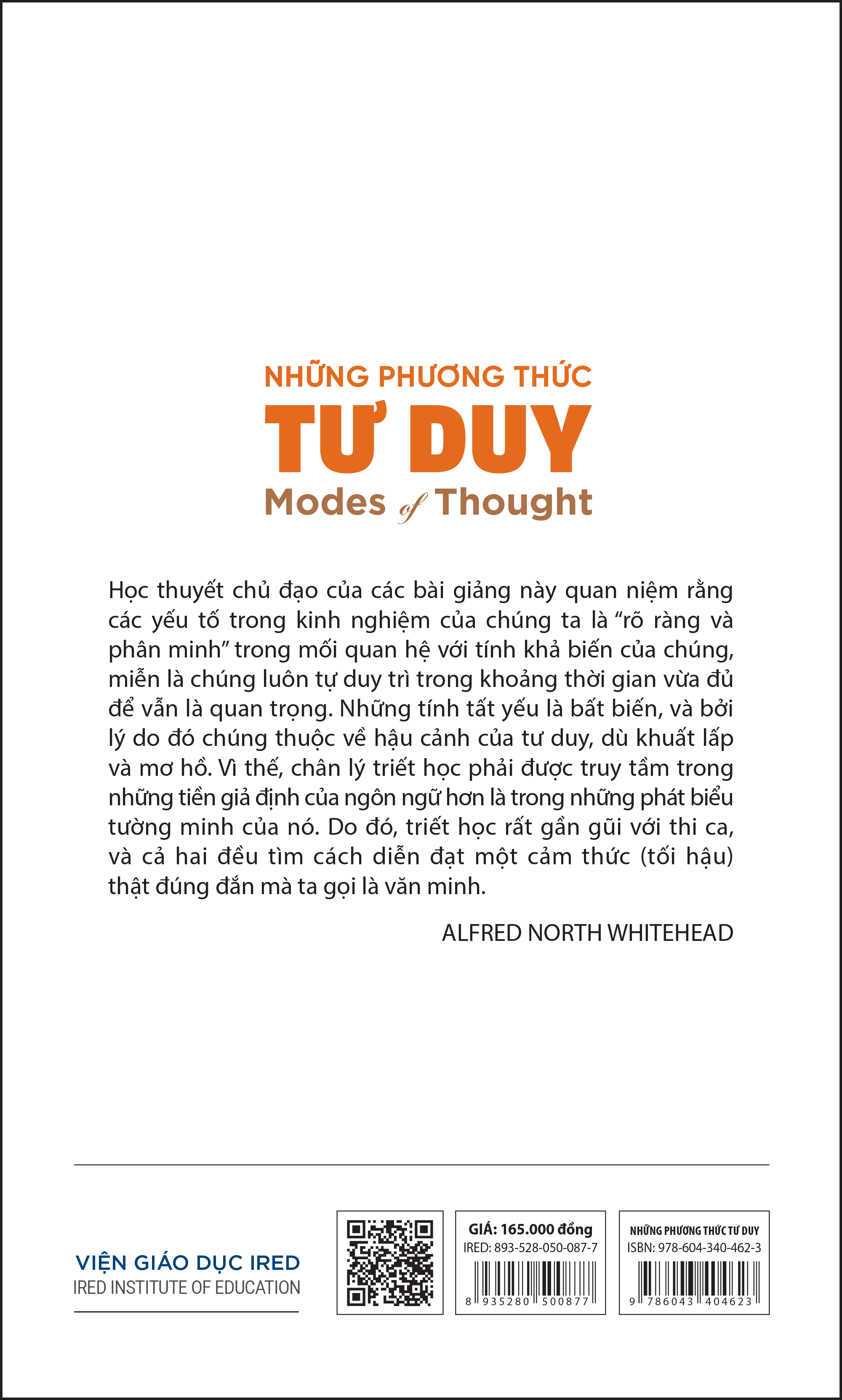 NHỮNG PHƯƠNG THỨC TƯ DUY (Modes of Thought) - Alfred North Whitehead - Nguyễn Sỹ Nguyên và Đinh Thái Xuân Huy (dịch) - Mai Sơn (hiệu đính) - (bìa mềm)