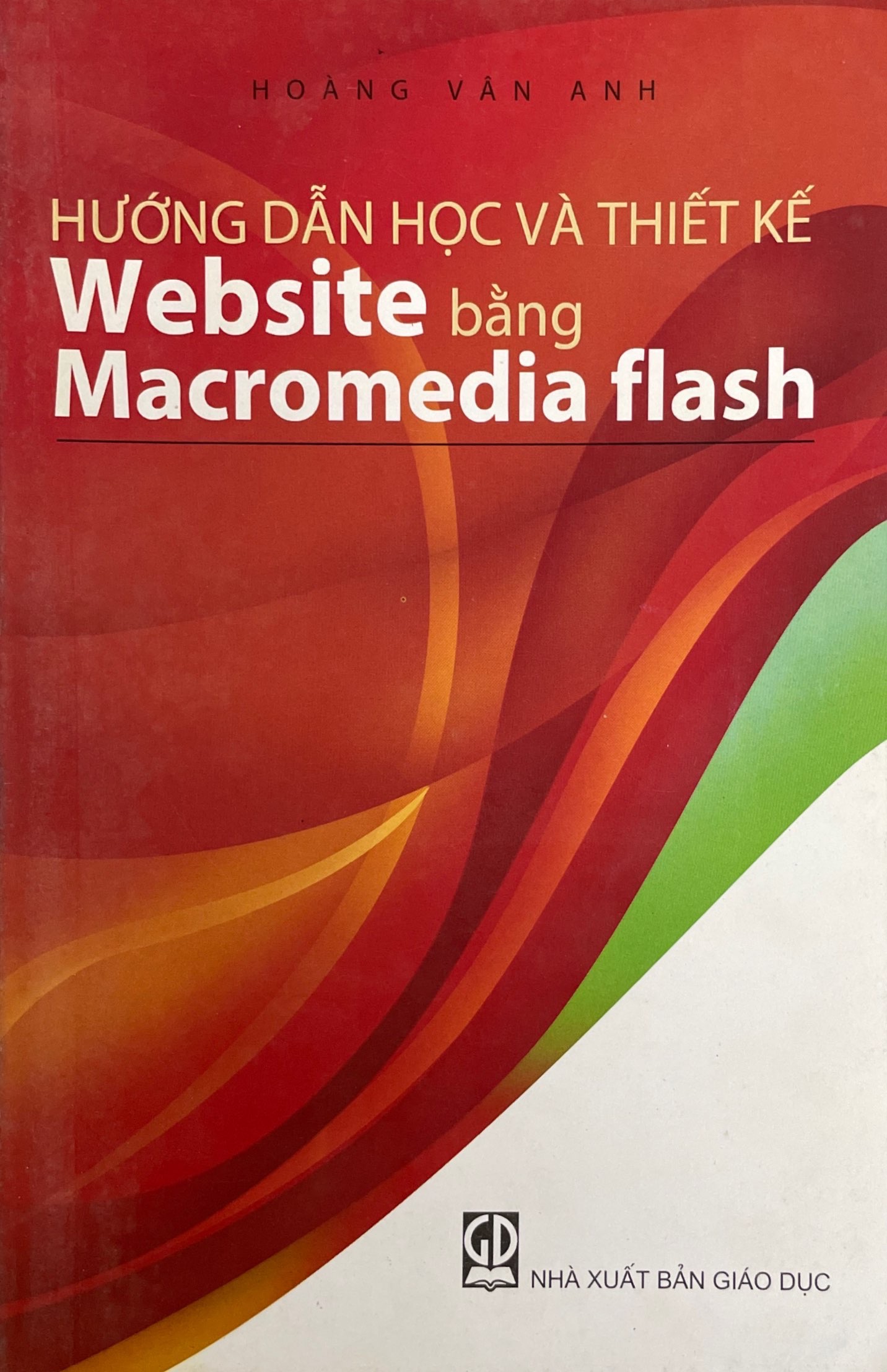 Hướng Dẫn Học vầ Thiết Kế Website Bằng Macromedia flash