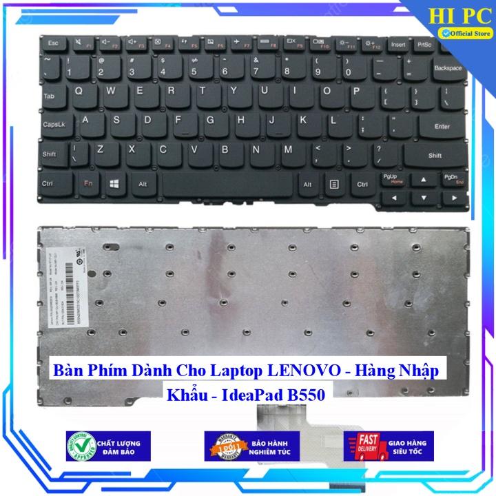 Bàn Phím Dành Cho Laptop LENOVO  IdeaPad B550 - Hàng Nhập Khẩu
