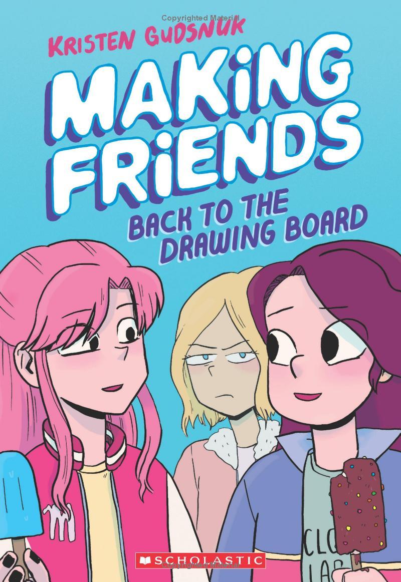 Sách ngoại văn: Making Friends #2 - Back To The Drawing Board: A Graphic Novel