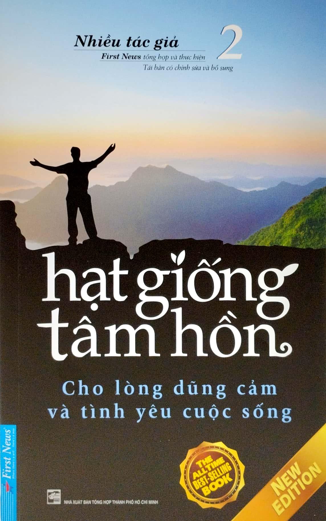 Hạt Giống Tâm Hồn - Tập 2: Cho Lòng Dũng Cảm Và Tình Yêu Cuộc Sống (Tái Bản 2023)