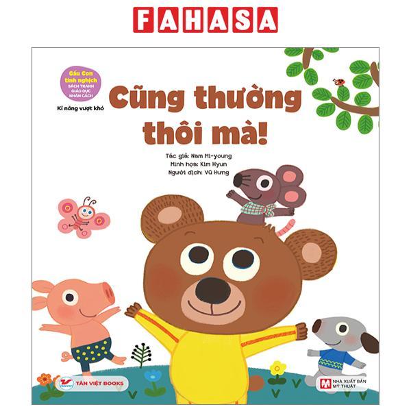 Gấu Con Tinh Nghịch - Kỹ Năng Vượt Khó: Cũng Thường Thôi Mà!
