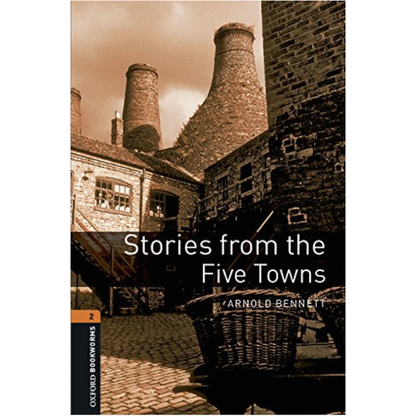 Oxford Bookworms Library (3 Ed.) 2: Stories from the Five Towns MP3 Pack