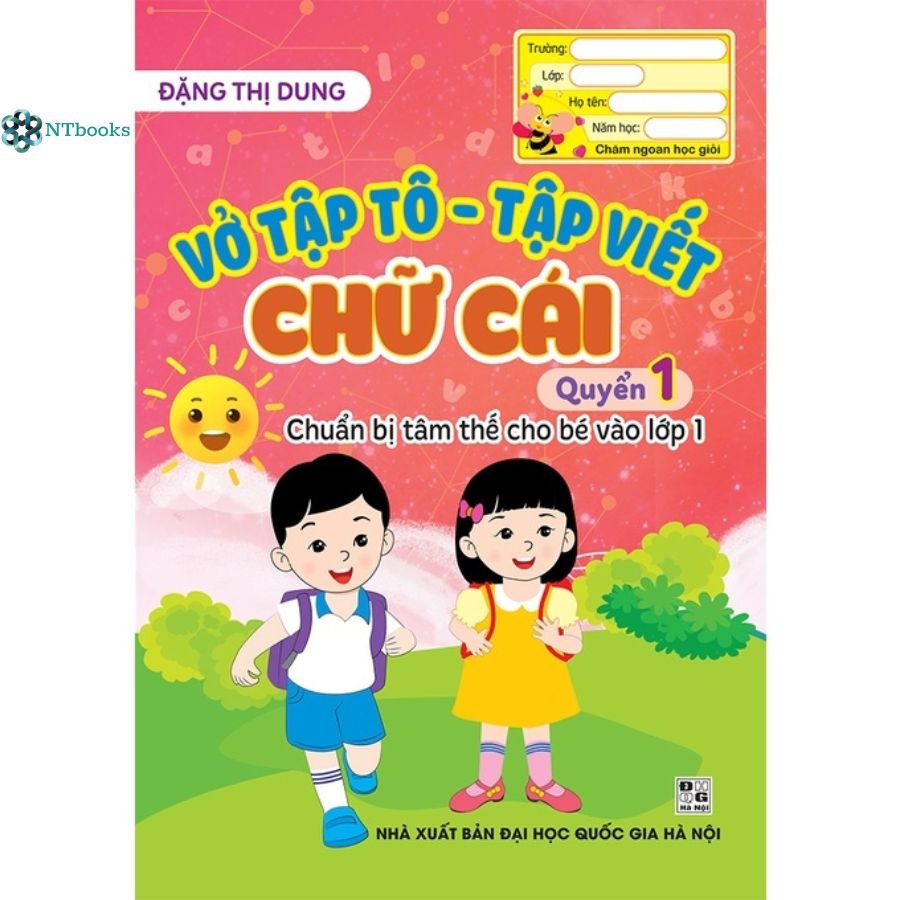 Sách Vở tập tô - tập viết chữ cái quyển 1 (chuẩn bị tâm thế cho bé vào lớp 1)