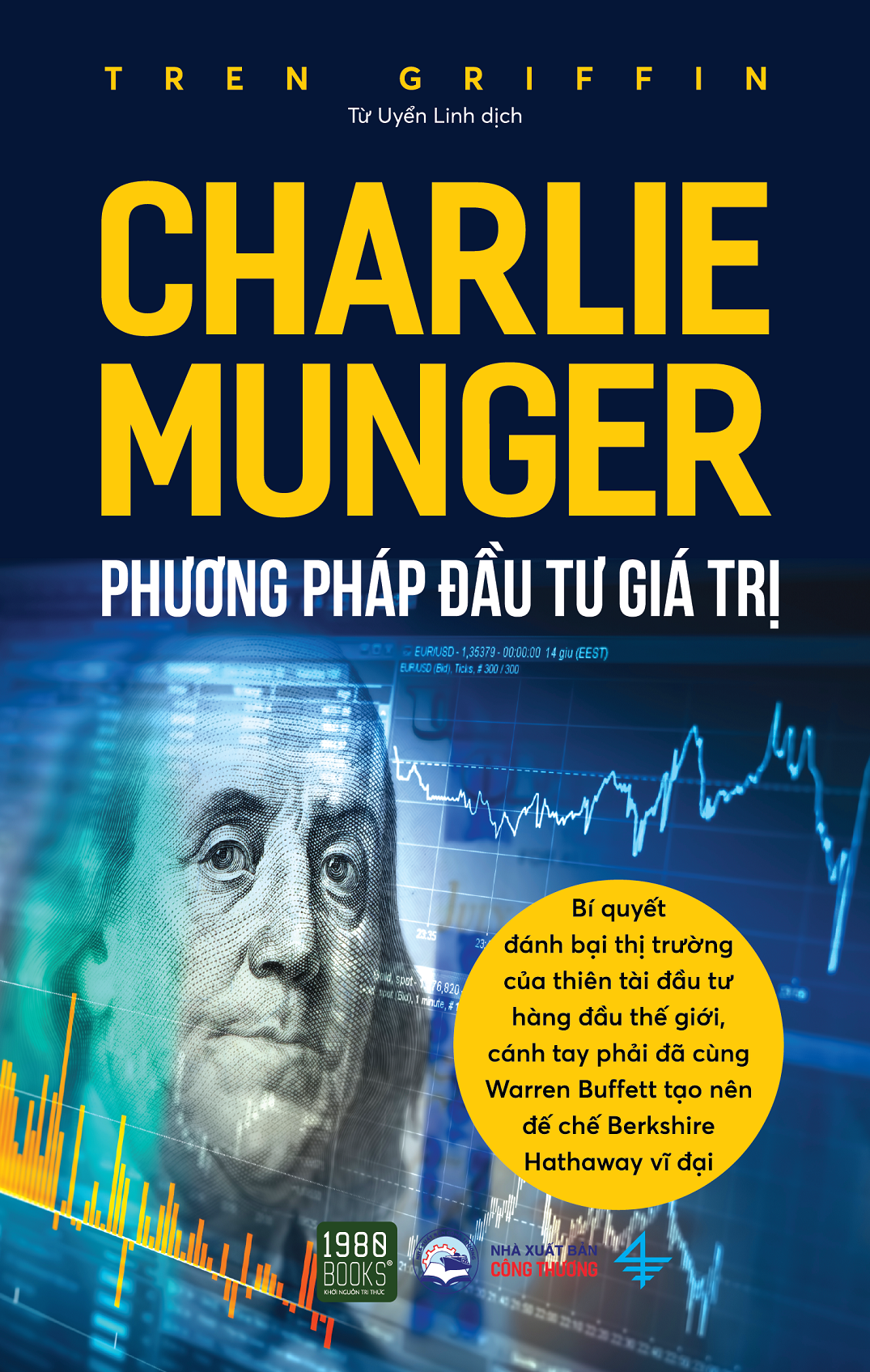 Charlie Munger - Phương pháp đầu tư giá trị - Tren Griffin - 1980 BOOKS HCM