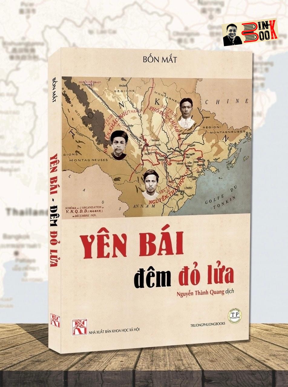 YÊN BÁI ĐÊM ĐỎ LỬA – La nuit rouge de Yen Bai – Trường Phương book