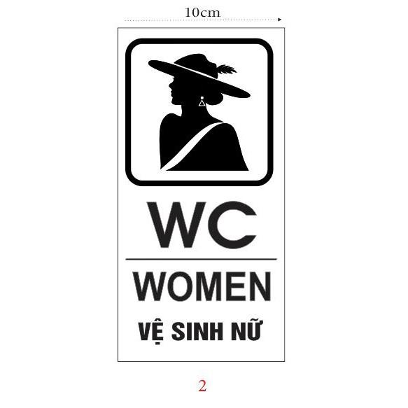 (Chọn mẫu) Biển báo WC, decan dán fomec 3mm WC Nam Nữ (Toilet woman/men) KT 20 x 10 cm, nhận gia công số lượng lớn