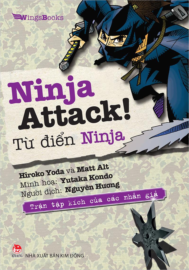 Kim Đồng - Ninja Attack! Từ điển Ninja - Trận tập kích của các nhẫn giả