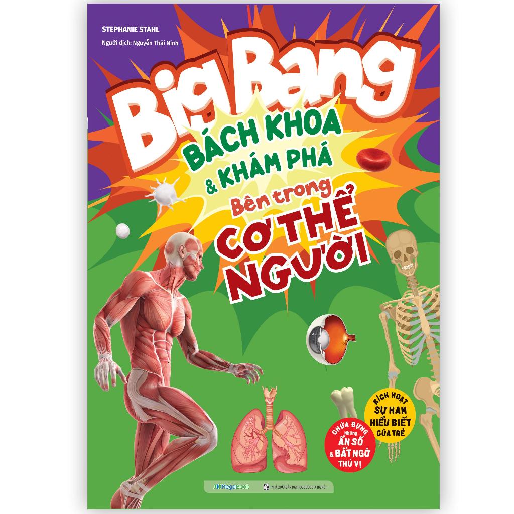 Big Bang - Bách Khoa Và Khám Phá - Bên Trong Cơ Thể Người