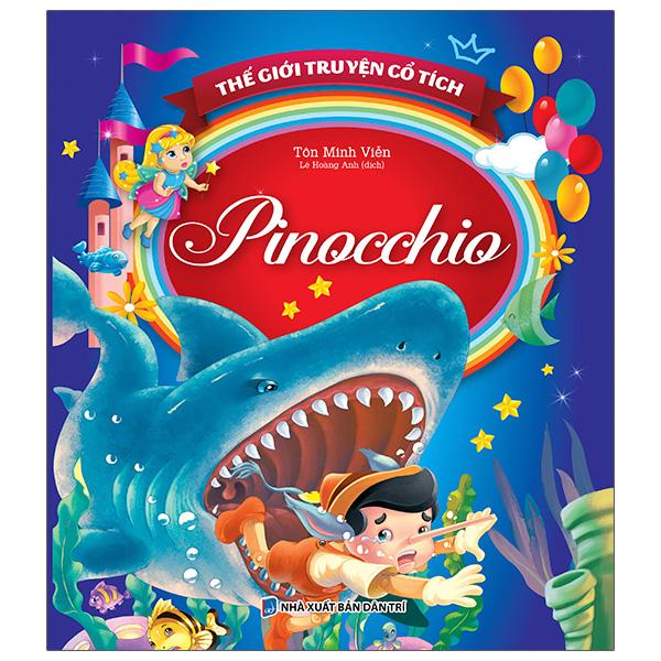 Thế Giới Truyện Cổ Tích - Pinocchio