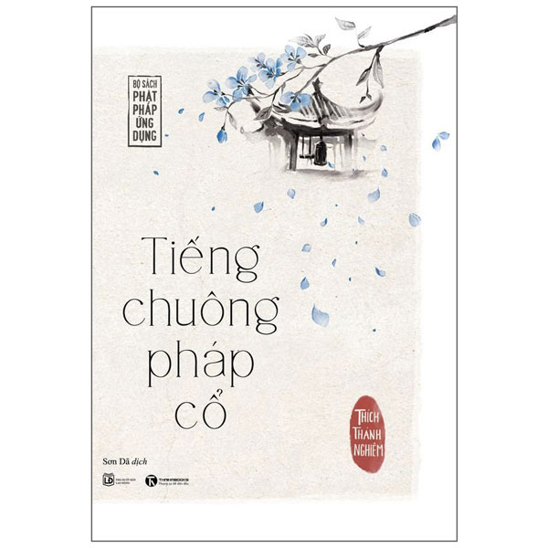 Sách Thái Hà - Tiếng Chuông Pháp Cổ (Tặng Bookmark)