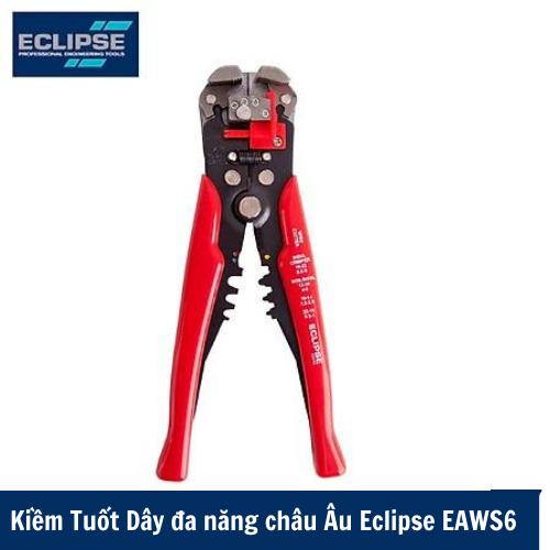 Kiềm Tuốt Dây đa năng châu Âu Eclipse EAWS6