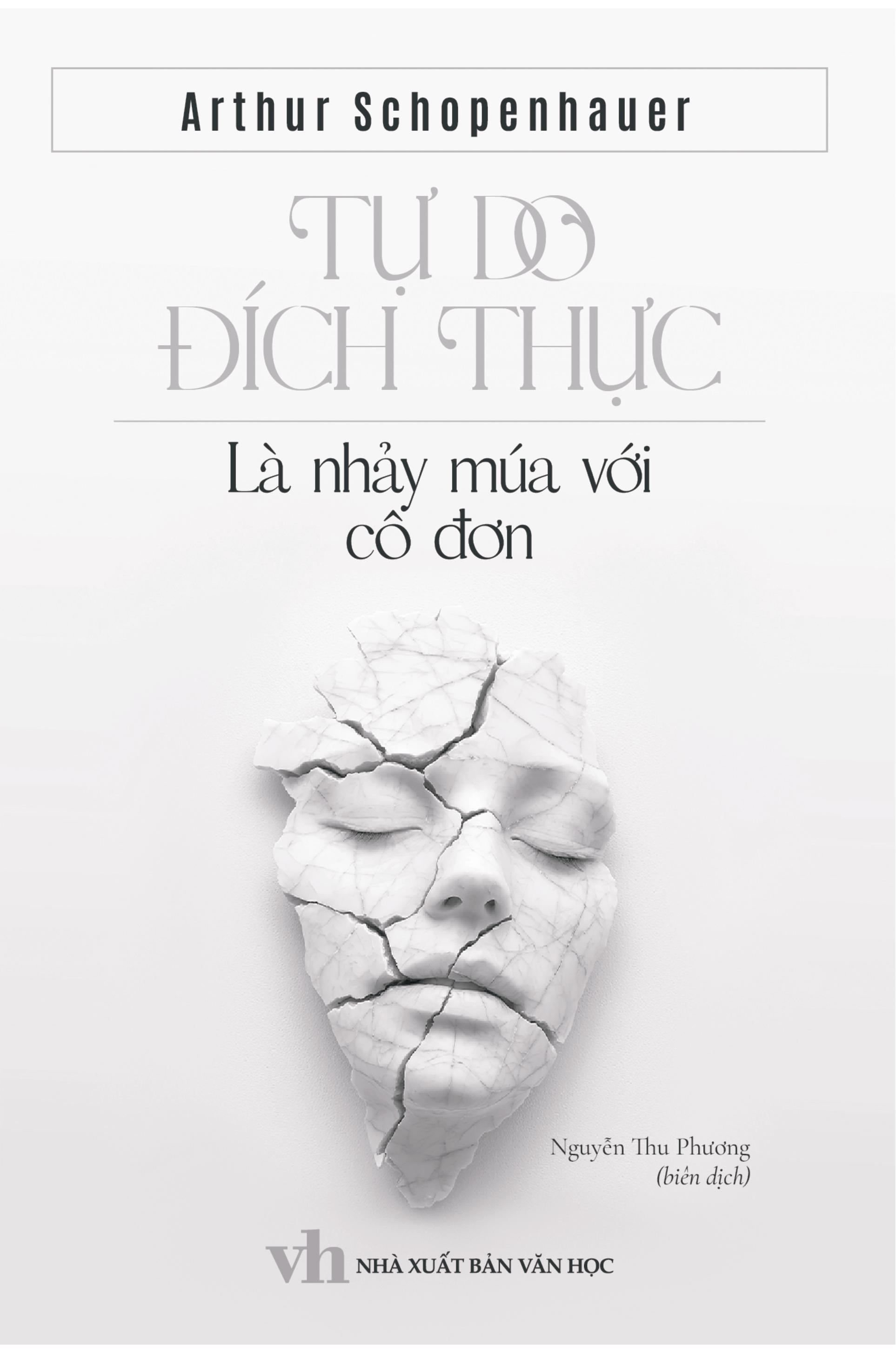 Sách - Tự Do Đích Thực Là Nhảy Múa Với Cô Đơn