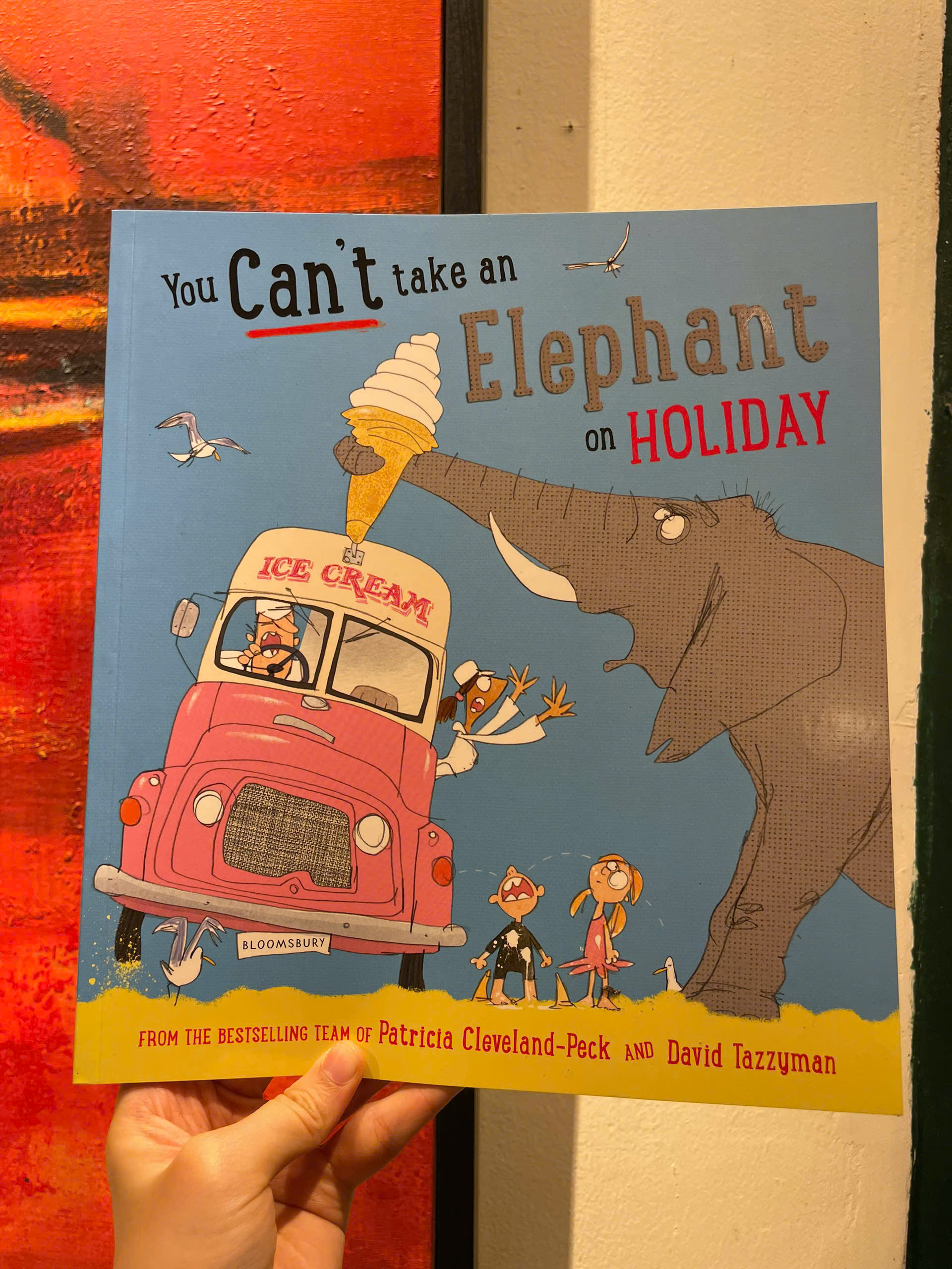 You Can't Take an Elephant on Holiday by Cleveland-Peck Patr - Children Picture book in English