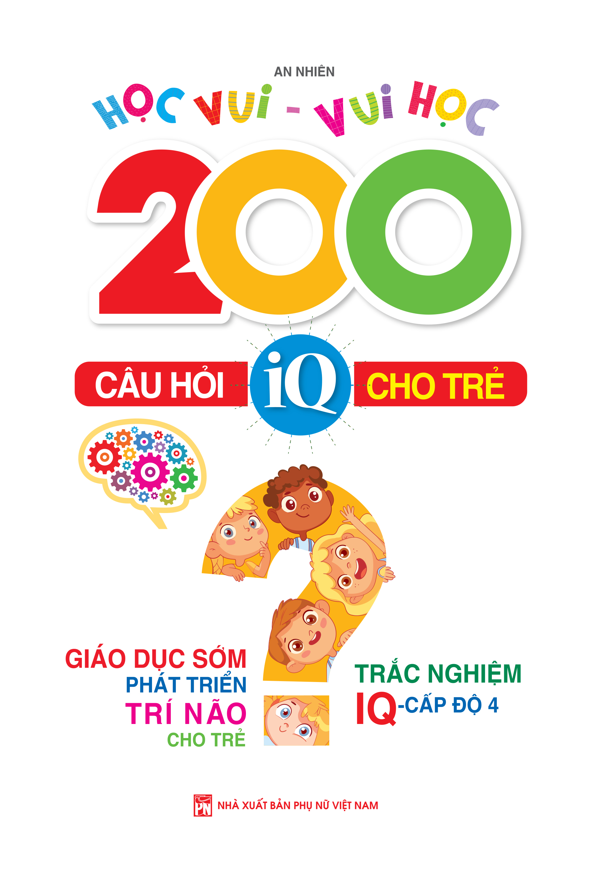 200 Câu Hỏi IQ Cho Trẻ Cấp Độ 4