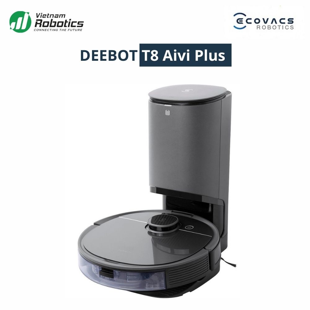 Robot hút bụi lau nhà thông minh Ecovacs Deebot T8 Aivi Plus Bản Quốc Tế Chính Hãng - Tích Hợp Dock Sạc Hút Rác Tự Động, Lực Hút 1500PA, TrueMapping Chính Xác Hơn, Điều Hướng Laser DtoF - Hàng Chính Hãng