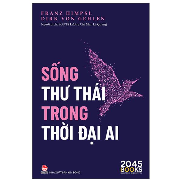 Sách - Sống Thư Thái Trong Thời Đại AI