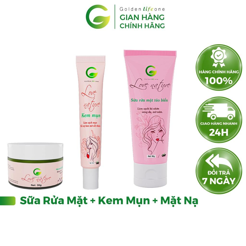 Combo Sữa Rửa Mặt Love Nature 50ML + Kem Mụn Love Nature 15G + Mặt Nạ Tảo Biển Love Nature 30G GOLDEN LIFE ONE