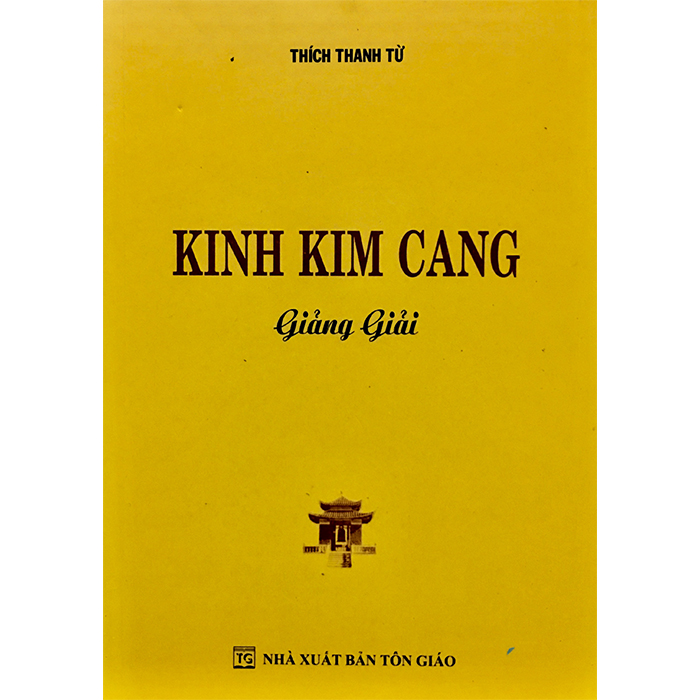 KINH KIM CANG Giảng Giải