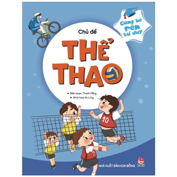 Cùng Bé Rèn Tư Duy - Chủ Đề: Thể Thao