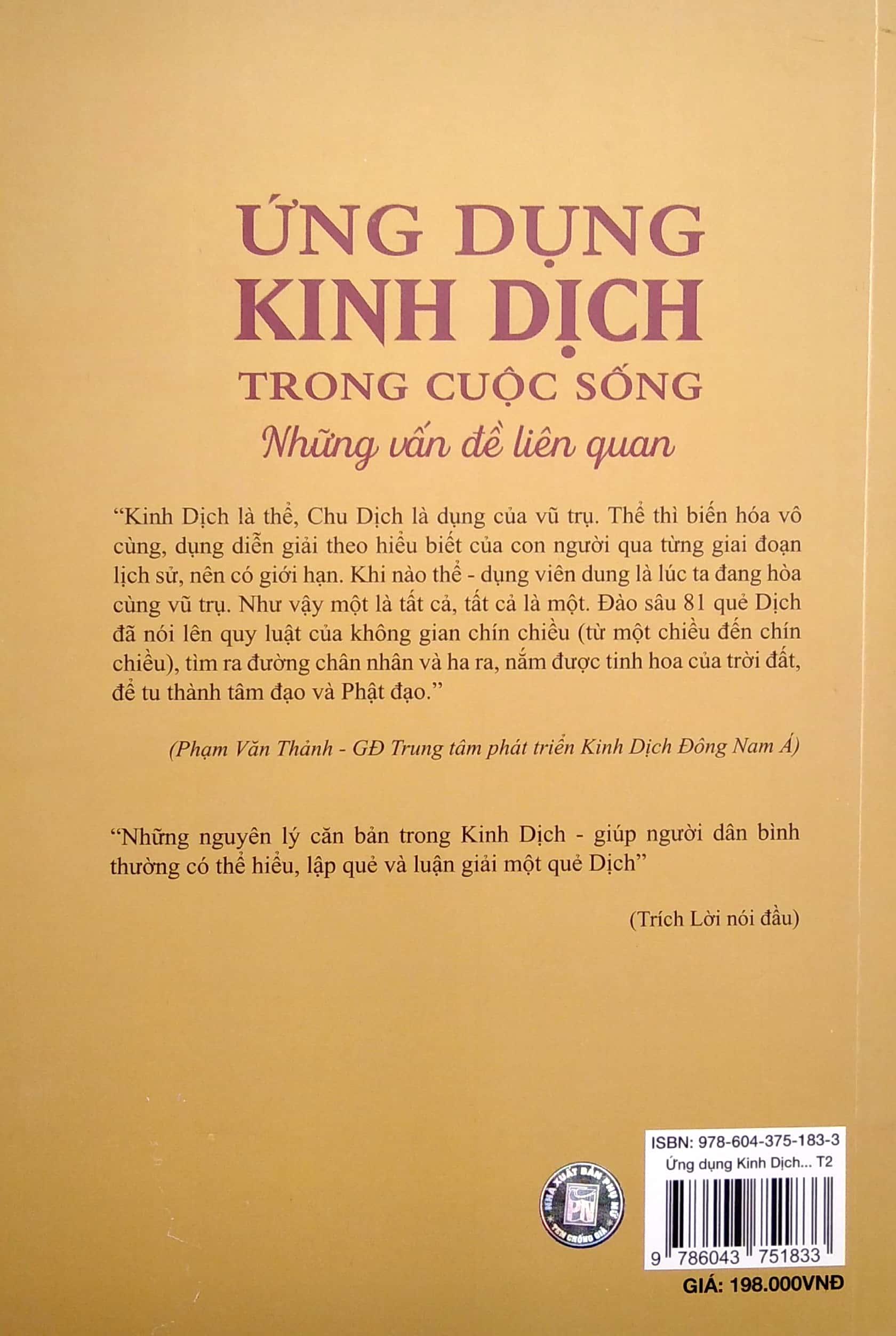 Ứng Dụng Kinh Dịch Trong Cuộc Sống - Tập 2: Phương Pháp Đoán Quẻ