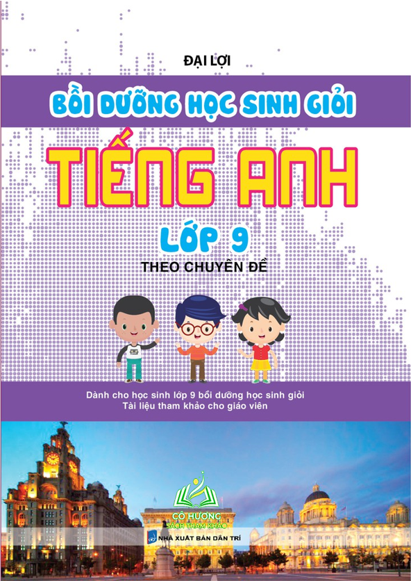 Sách - Bồi Dưỡng Học Sinh Giỏi Tiếng Anh Lớp 9 Theo Chuyên Đề #huongbook