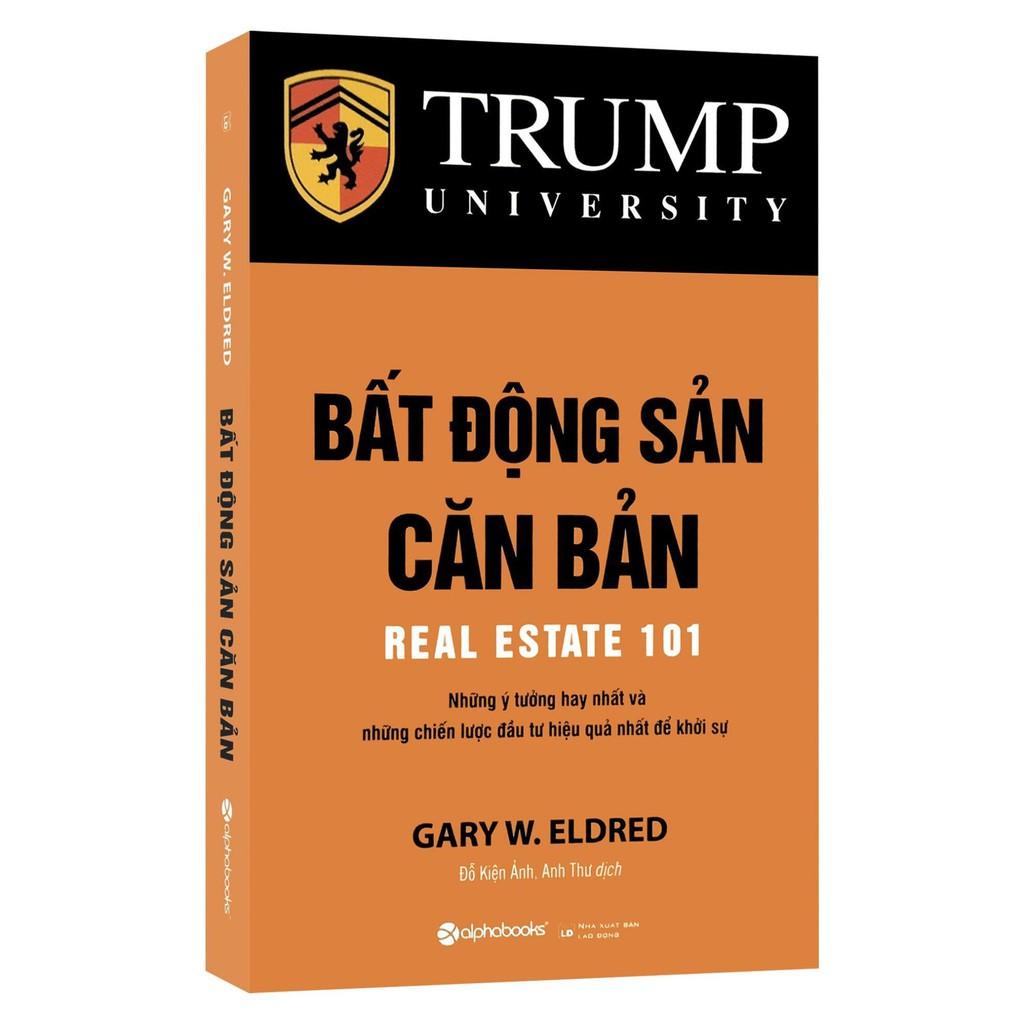 Sách - Combo Trump University (Bất Động Sản Căn Bản + 100 Lời Khuyên Bất Động Sản + Đầu Tư + Chiến Lược) - Lẻ, tùy chọn