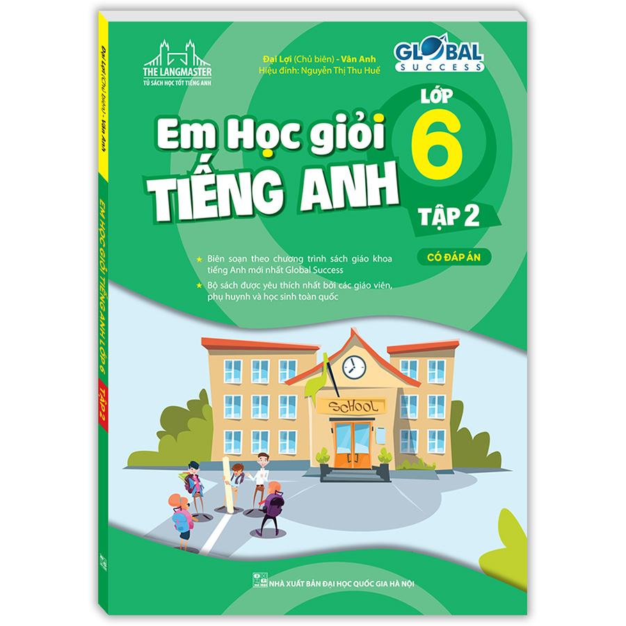 The Langmaster - Em Học Giỏi Tiếng Anh Lớp 6 Tập 2 - Có Đáp Án