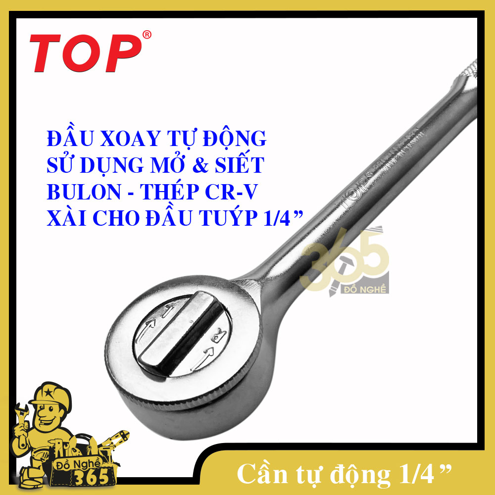 Cần siết tự động 1/4&quot; đầu tròn xi bóng TOP