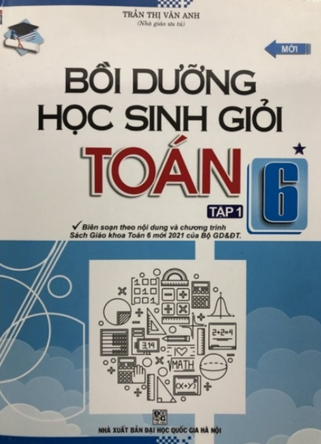 Sách - Bồi Dưỡng Học Sinh Giỏi Toán 6 tập 1