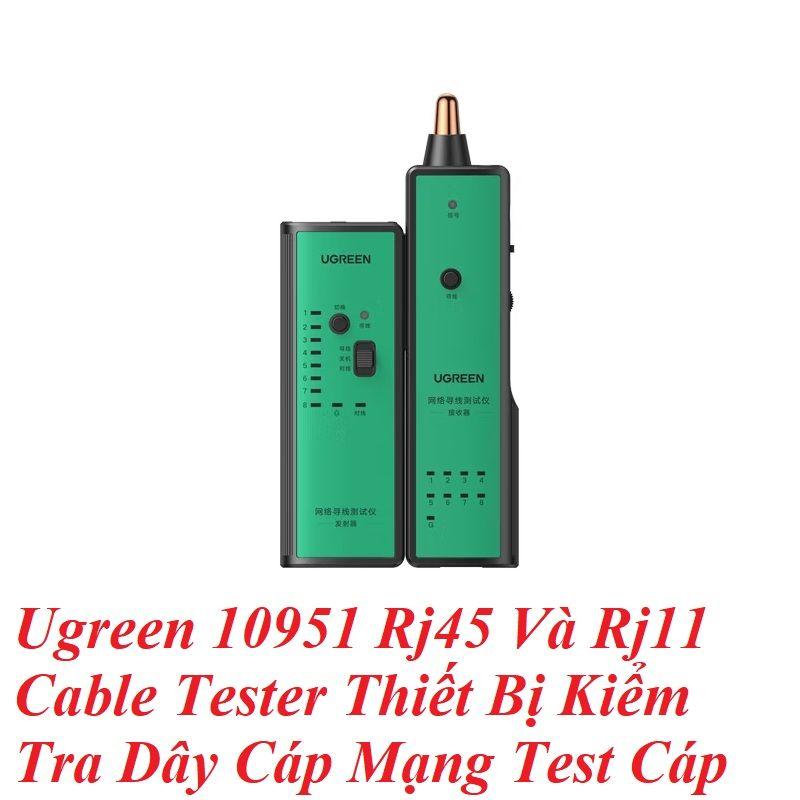 Ugreen UG10951NW167TK Rj45 Và Rj11 Cable Tester Thiết Bị Kiểm Tra Dây Cáp Mạng Test Cáp - HÀNG CHÍNH HÃNG